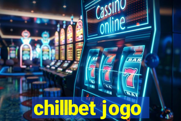 chillbet jogo